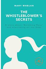 THE WHISTLEBLOWER'S SECRETS