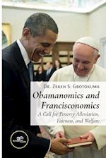 Obamanomics and Francisconomics 