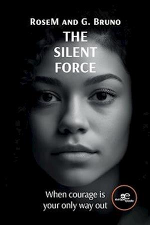 THE SILENT FORCE