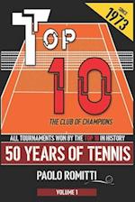 Top 10 - 50 Years of Tennis - Volume 1