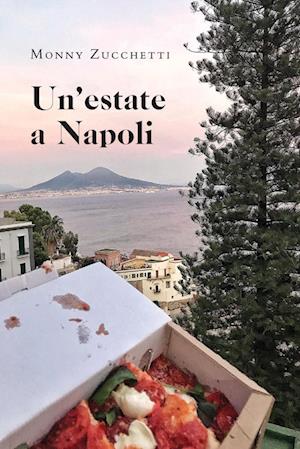 Un'estate a Napoli