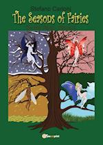 The Seasons of Fairies. The Fairy Trilogy - Volume I.2 