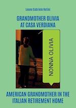 Grandmother Olivia at Casa Verdiana 