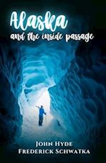 Alaska and the Inside Passage