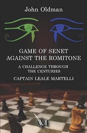 GAME OF SENET AGAINST THE ROMITONE: A CHALLENGE THROUGH THE CENTURIES