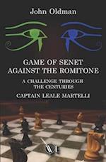 GAME OF SENET AGAINST THE ROMITONE: A CHALLENGE THROUGH THE CENTURIES 