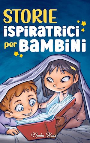 Storie Ispiratrici per Bambini