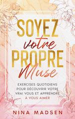 Soyez votre propre muse