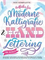 Der Komplette Leitfaden für Moderne Kalligrafie & Handlettering für Anfänger