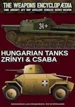 Hungarian 39/40 M. Csaba & 40/43 M. Zrínyi