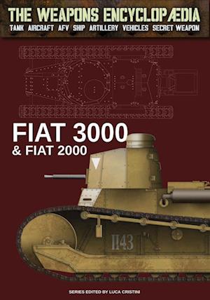 Få FIAT 3000 & FIAT 2000 af Luca Stefano Cristini som Paperback bog på ...