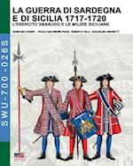 La guerra di Sardegna e di Sicilia 1717-1720 (L'esercito sabaudo e le milizie siciliane)