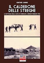 Il calderone delle streghe (la battaglia della sacca di Cherkassy)