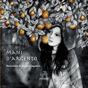 Mani d'argento - Una crescita interiore