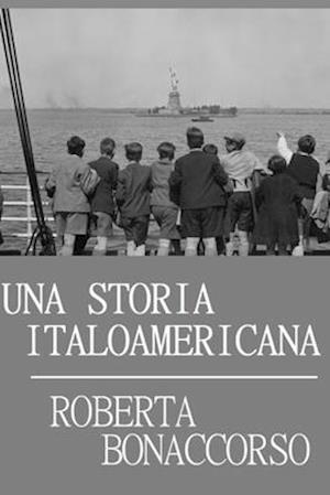 Una storia Italo Americana