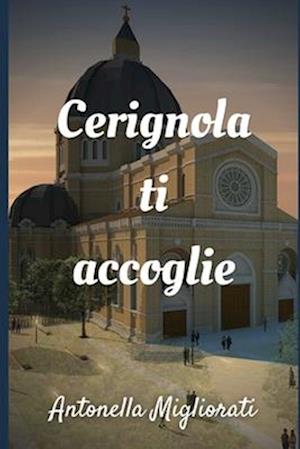 Cerignola ti accoglie