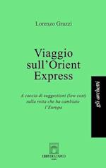 Viaggio sull'Orient Express