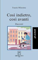 Così indietro, così avanti