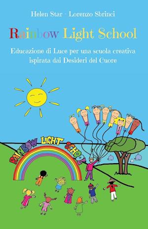 Rainbow Light School