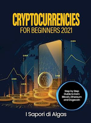 Cryptocurrencies for Beginners 2021