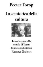 La semiotica della cultura