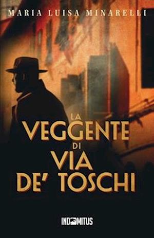 La veggente di via de' Toschi