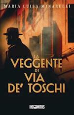 La veggente di via de' Toschi