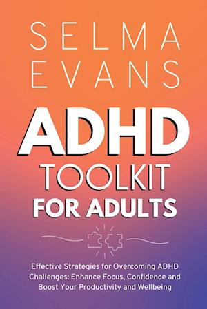 ADHD Toolkit for Adults