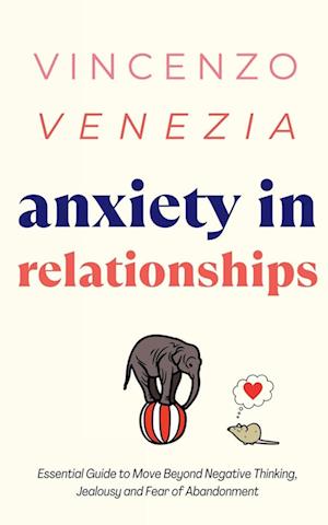 Anxiety in Relationships