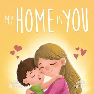 My Home Is You