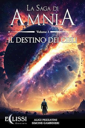 La Saga di Amnia - Vol.3