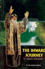 The Inward Journey In Osho'S Guidance