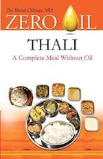 Zero Oil - Thali - A Complete Meal Without Oil