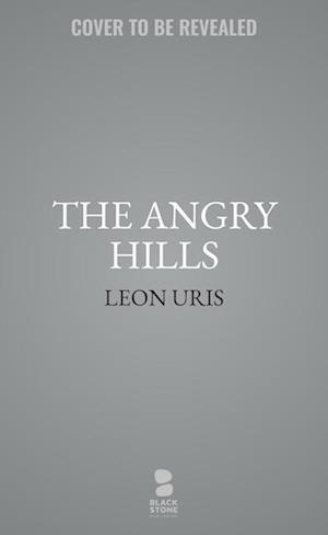 The Angry Hills