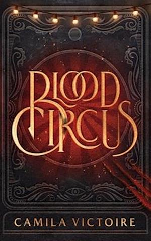 Blood Circus