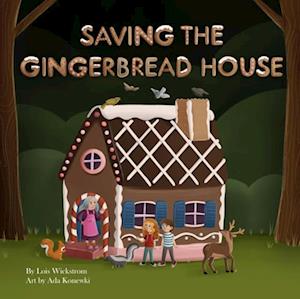 Saving the Gingerbread House