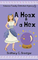 A Hoax & a Hex 