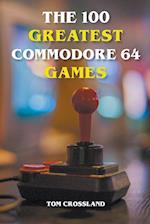 The 100 Greatest Commodore 64 Games 