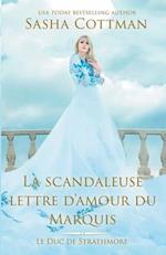 La scandaleuse lettre d'amour du Marquis