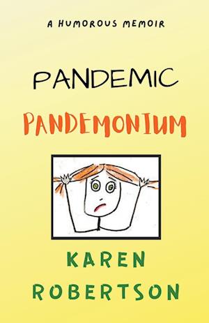 Pandemic Pandemonium