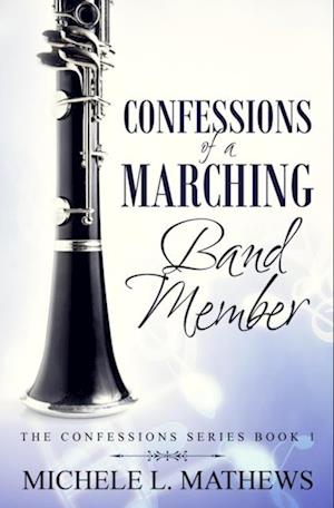 Confessions of a Marching Band Member