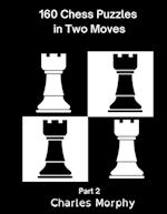 160 Chess Puzzles in Two Moves, Part 2 
