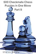 500 Checkmate Chess Puzzles in One Move, Part 9