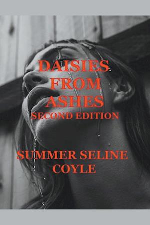 DAISIES FROM ASHES, Second Edition
