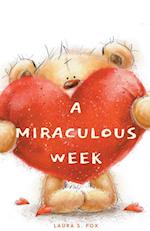 A Miraculous Week 