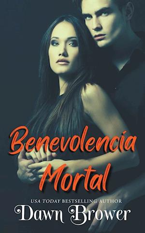 Benevolencia Mortal