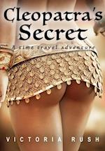 Cleopatra's Secret: A Time Travel Adventure