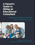 A Parent's Guide to Hiring an Educational Consultant 