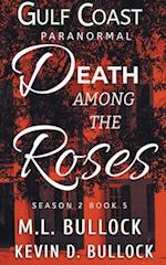Death Among the Roses 