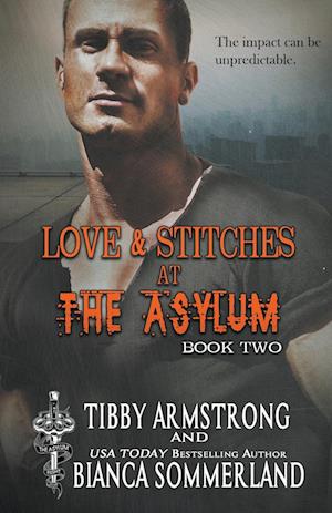 Love & Stitches at The Asylum Fight Club Book 2